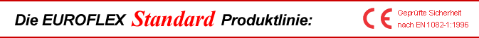 Die EUROFLEX Standard Produktlinie