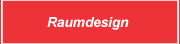 Raumdesign